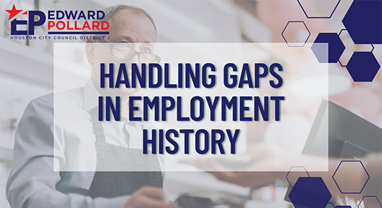Handling Gaps in Employment History