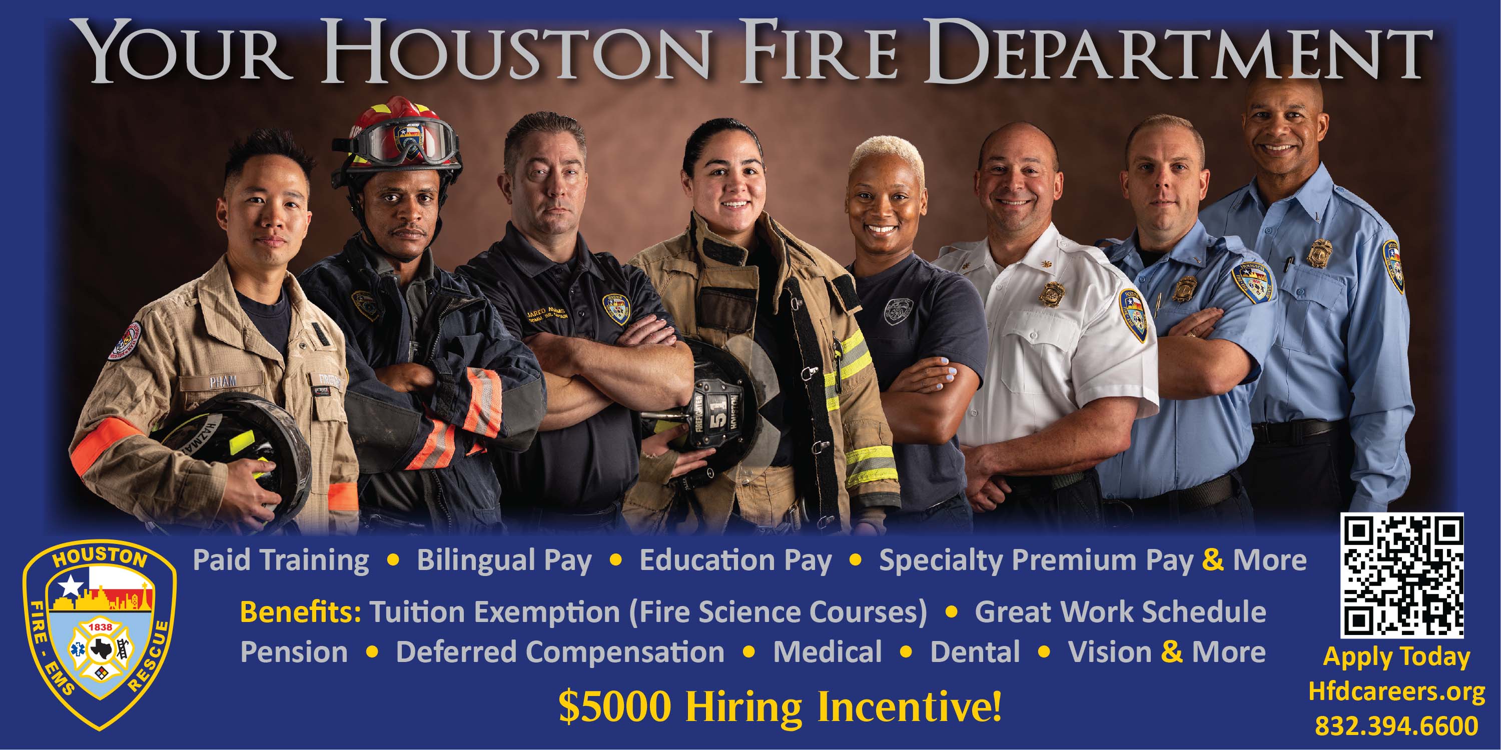 various firefighters lined up in different uniforms with the following text and information on how to join the Houston Fire Department.