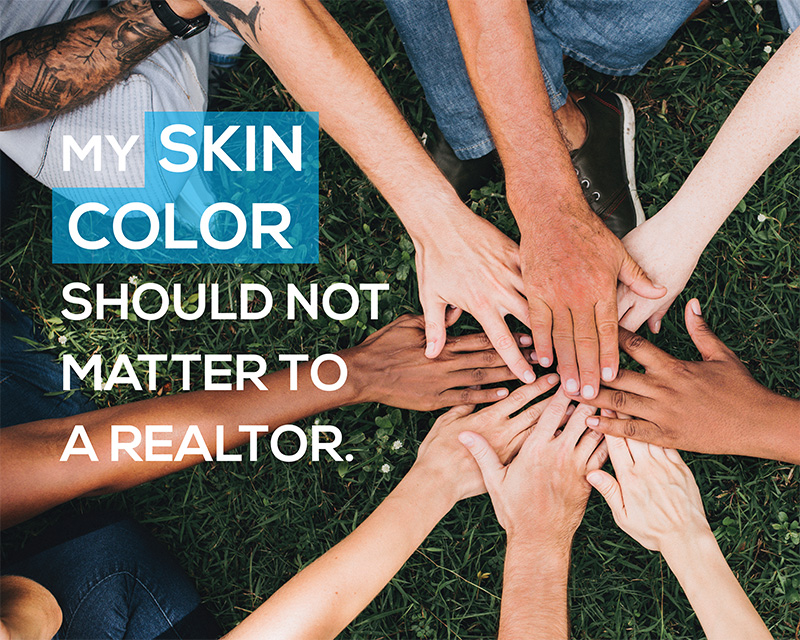 My skin color should not matter to a realtor