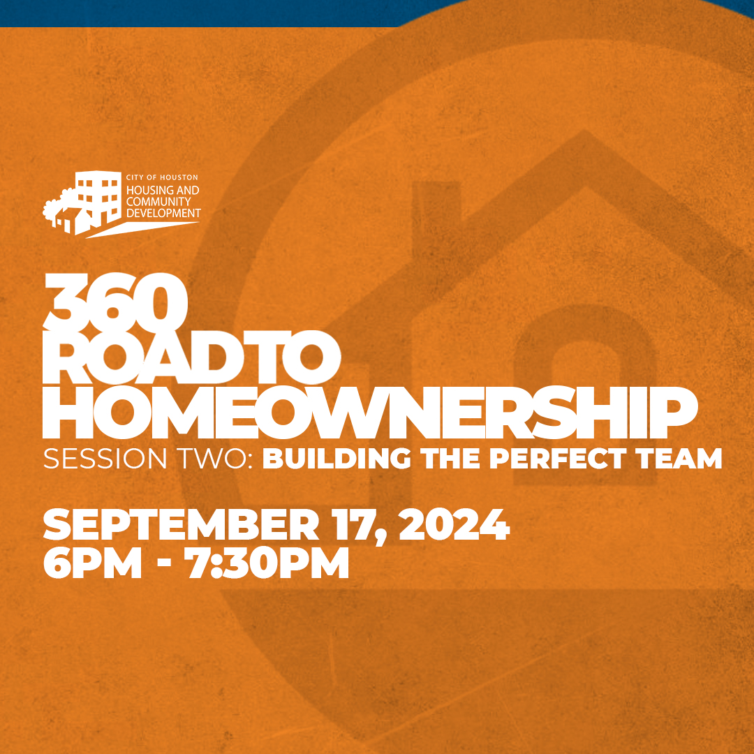 360 Road to Homeownership Session Two: Building the Perfect Team