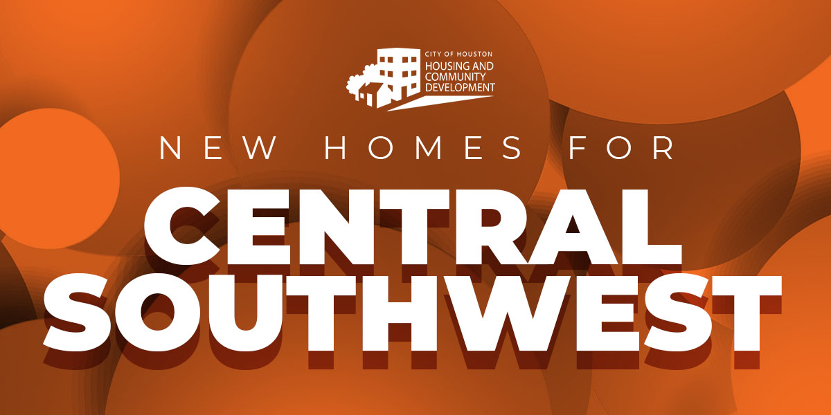 New Homes for Central Southwest