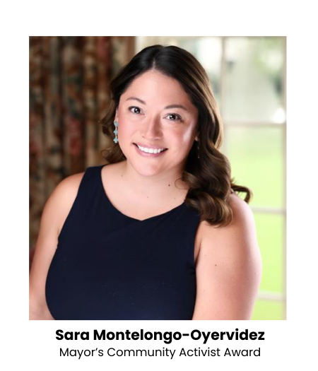 Sara Montelongo-Oyervidez, Mayor's Community Activist Award
