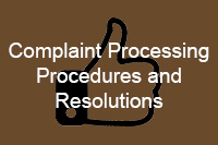 Complaint Processing Procedures and Resolutions